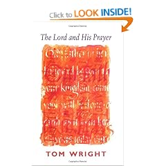 The Lord and His Prayer