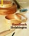 Suchen : Handbuch Holzbiegen