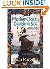 Mother Ocean, Daughter Sea