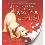 Bad Dog, Marley!
