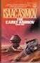 The Early Asimov, Book I