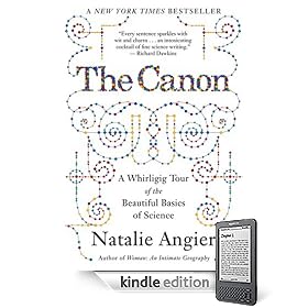 The Canon: A Whirligig Tour of the Beautiful Basics of Science