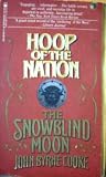 Hoop of the Nation (Snowblind Moon, Part 3)