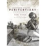 Eastern State Penitentiary: A History