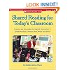 Shared Reading for Today's Classroom: Lessons and Strategies for Explicit Instruction in Comprehension, Fluency, Word Study, and Genre (Scholastic Teaching Strategies)