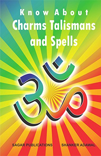 Know about Charms, Talismans and Spells: This astrology book has been originally published by the prestigious Sagar Publications with  Dr.Shanker Adawal as its author.