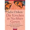 Die Kirschen in Nachbars Garten: Von den Ursachen f�rs Fremdgehen und den Bedingungen f�rs Daheimbleiben