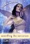 Unveiling The Sorceress