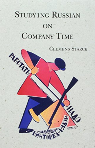 Studying Russian on Company Time, Second Edition