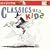 Classics for Kids