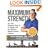 Maximum Strength: Get Your Strongest Body in 16 Weeks with the Ultimate Weight-Training Program