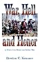 War, Hell and Honor: A Novel of the French and Indian War
