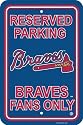 Atlanta Braves Reserved Parking Sign