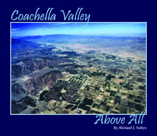 Coachella Valley Above All