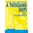 Age of Bronze Volume 1: A Thousand Ships