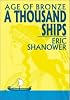Age of Bronze Volume 1: A Thousand Ships