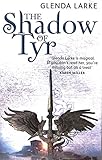 The Shadow Of Tyr: Book Two of the Mirage Makers