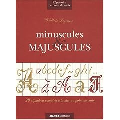 Minuscules et majuscules : 29 alphabets complets � broder au point de croix