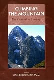 Climbing the mountain : the Carmelite journey