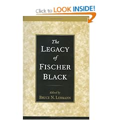 The Legacy of Fischer Black