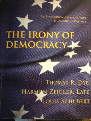 The Irony of Democracy