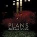 Plans