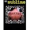 enjoy the band Sublime