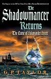 The Shadowmancer Returns: The Curse of Salamander Street: The Curse of Salamander Street (Shadowmancer)