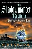 The Shadowmancer Returns: The Curse of Salamander Street (Shadowmancer)