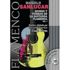 Manolo Sanlucar: World of the Flamenco Guitar and It
