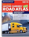 Rand McNally 2012 Deluxe Motor Carriers Road Atlas (Rand Mcnally Motor Carriers' Road Atlas Deluxe Edition)