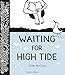 Waiting for High Tide