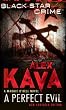 A Perfect Evil (Black Star Crime )