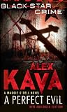 A Perfect Evil (Black Star Crime)
