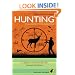 Hunting - Philosophy for Everyone: In Search of the Wild Life