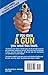 The Arizona Gun Owner's Guide - 25th Edition