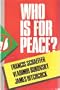 Who is for peace?