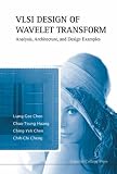 Wavelet Transforms And Motion-compensated Temporal Filtering: Vlsi Architecture And Memory
