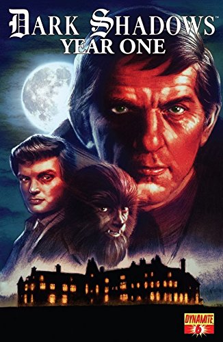 Dark Shadows: Year One #6