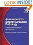 Assessment in Speech-Language Pathology: A Resource Manual