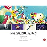 Design for Motion: Fundamentals and Techniques of Motion Design