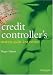 The Credit Controller's Desktop Guide