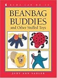 Beanbag Buddies: and Other Stuffed Toys (Kids Can Do It)