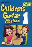 Mel Bay Childrens Guitar Method Volume 1