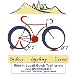 OPT OUT Indoor Cycling Series Ride 4: LOVELL GULCH
