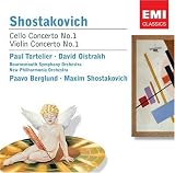 Shostakovich: Cello Concerto No. 1; Violin Concerto No. 1