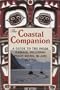 The Coastal Companion: A Guide for the Alaska-Bound Traveler