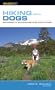 Hiking with Dogs, 2nd: Becoming a Wilderness-Wise Dog Owner (Kestrel)