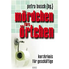 M�rdchen f�rs �rtchen: Kurzkrimis f�r Gesch�ftige