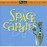 Space Capades: Ultra Lounge 3 ~ Various Artists